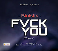 Binistix fvck you