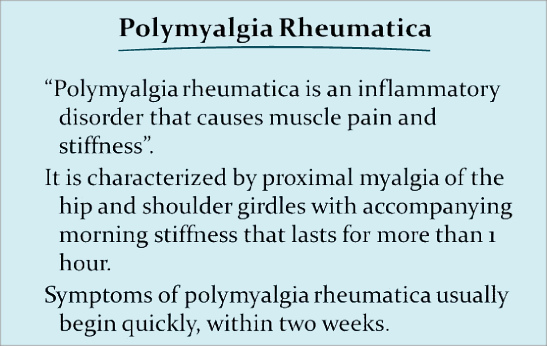 Polymyalgia Rheumatica