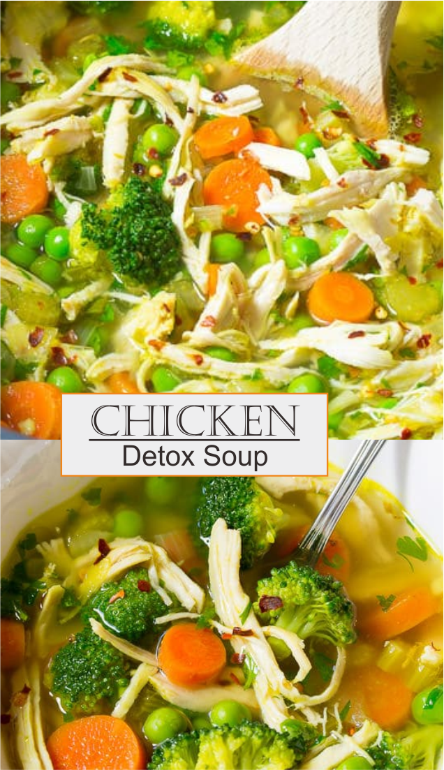 Chicken Detox Soup | Amzing Food