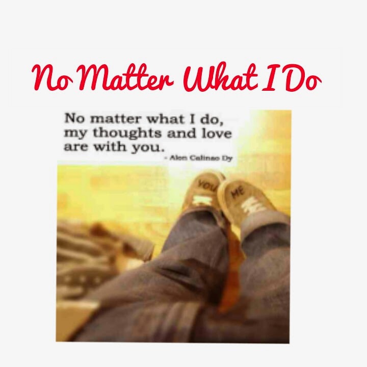 Think The Brighter Side of Life Poem No Matter What I Do