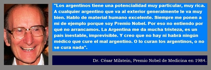 Dr. César Milstein y nosotros los argentinos.