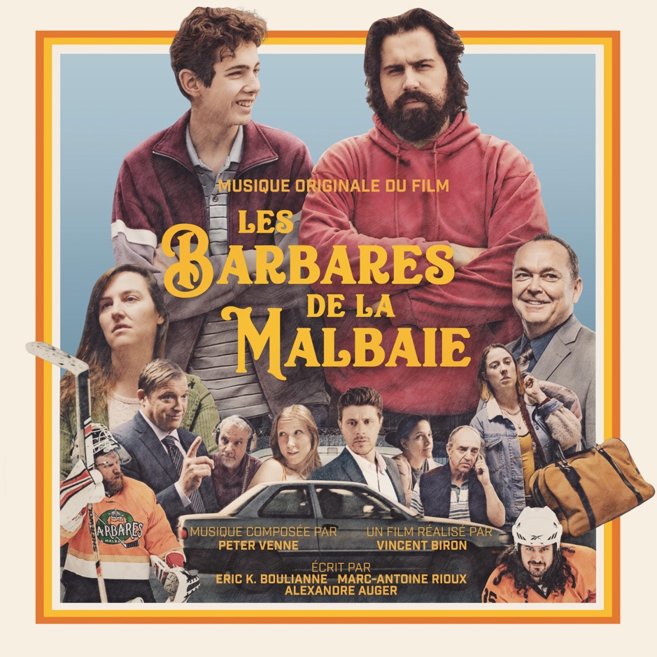Les Barbares De La Malbaie Peter Venne - Les barbares de La Malbaie (Bande originale) [iTunes Plus