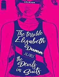 The Terrible Elisabeth Dumn Against the Devils In Suits Comic
