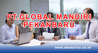 PT Global Mandiri Pekanbaru