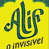 [Resenha] Alif, O Invisível - G. Willow Wilson