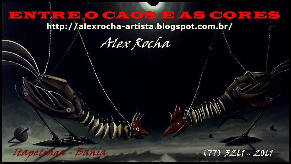  ALEX  ROCHA - ENTRE O CAOS E AS CORES