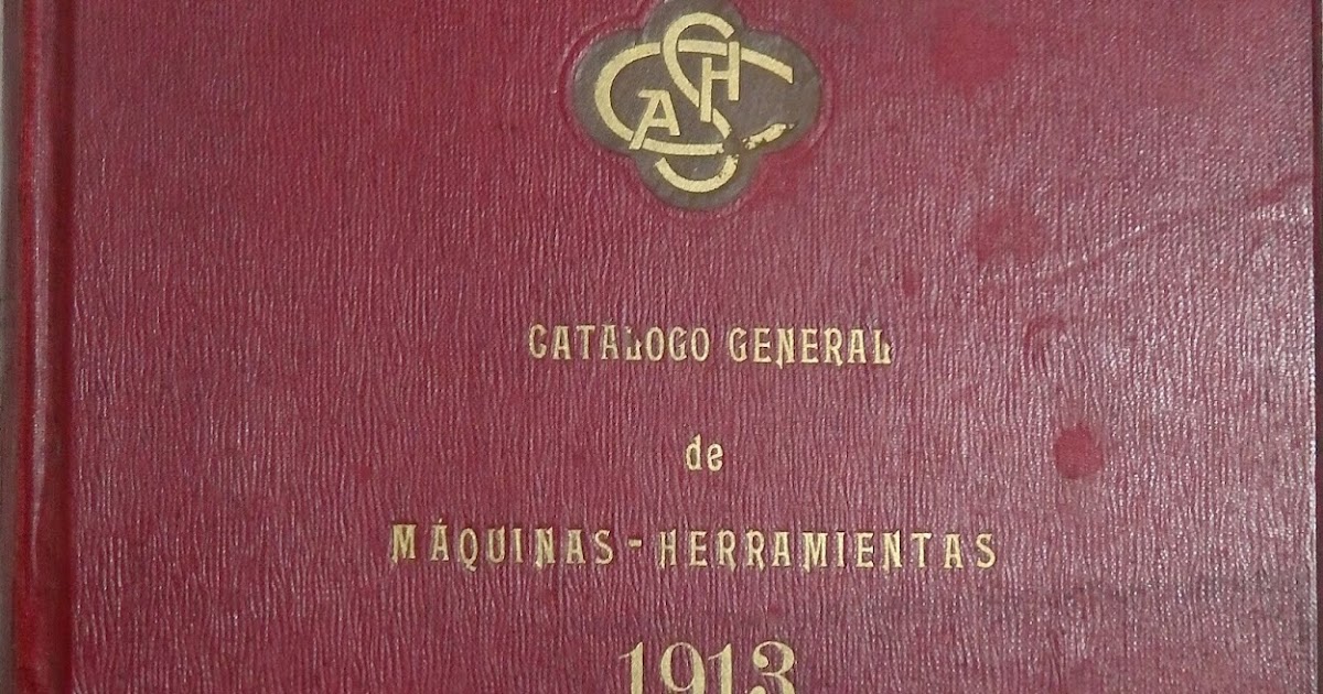 Alma de herrero Maquinaria Alfred H. Schütte de 1913