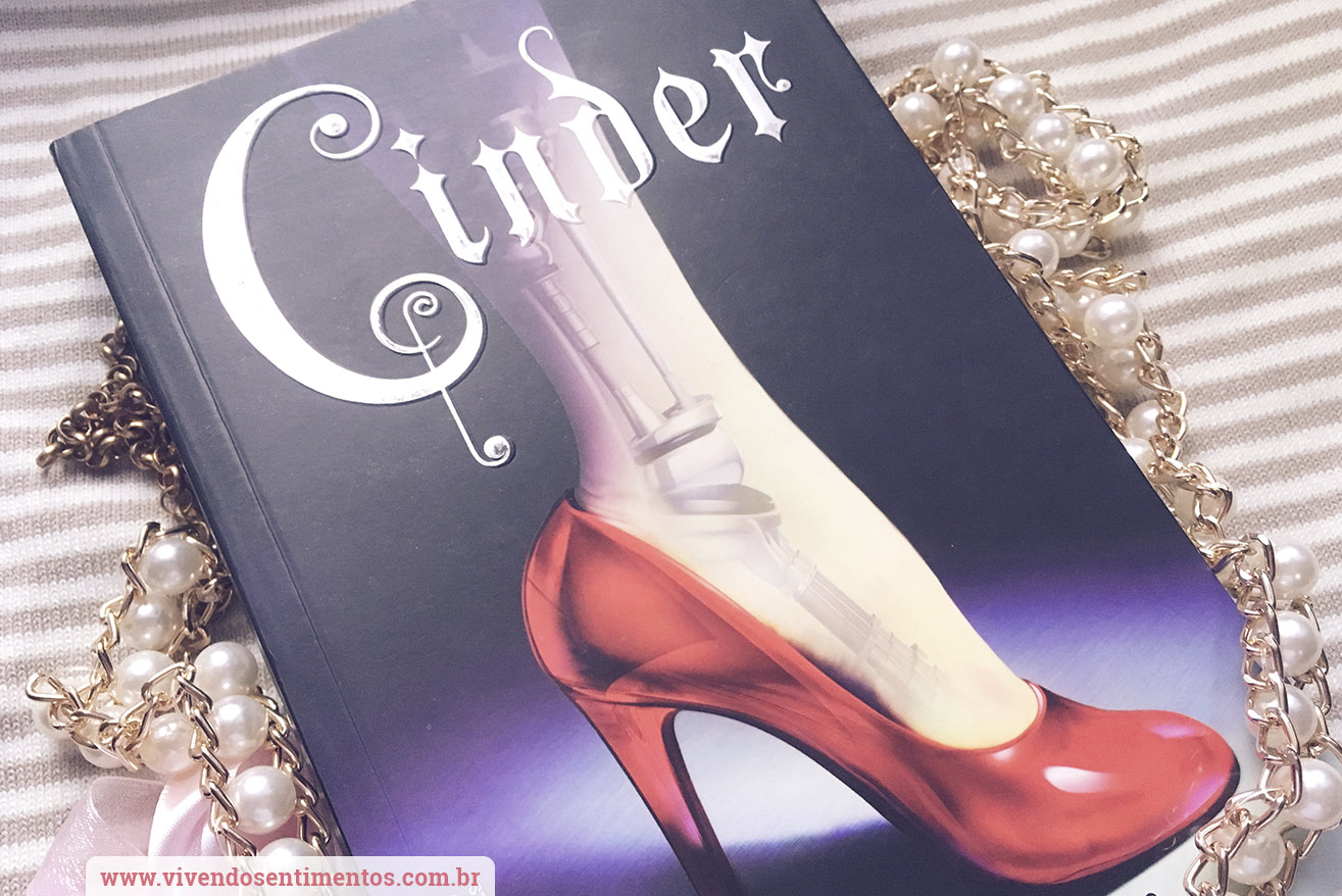 vivendo sentimentos leitura cinder