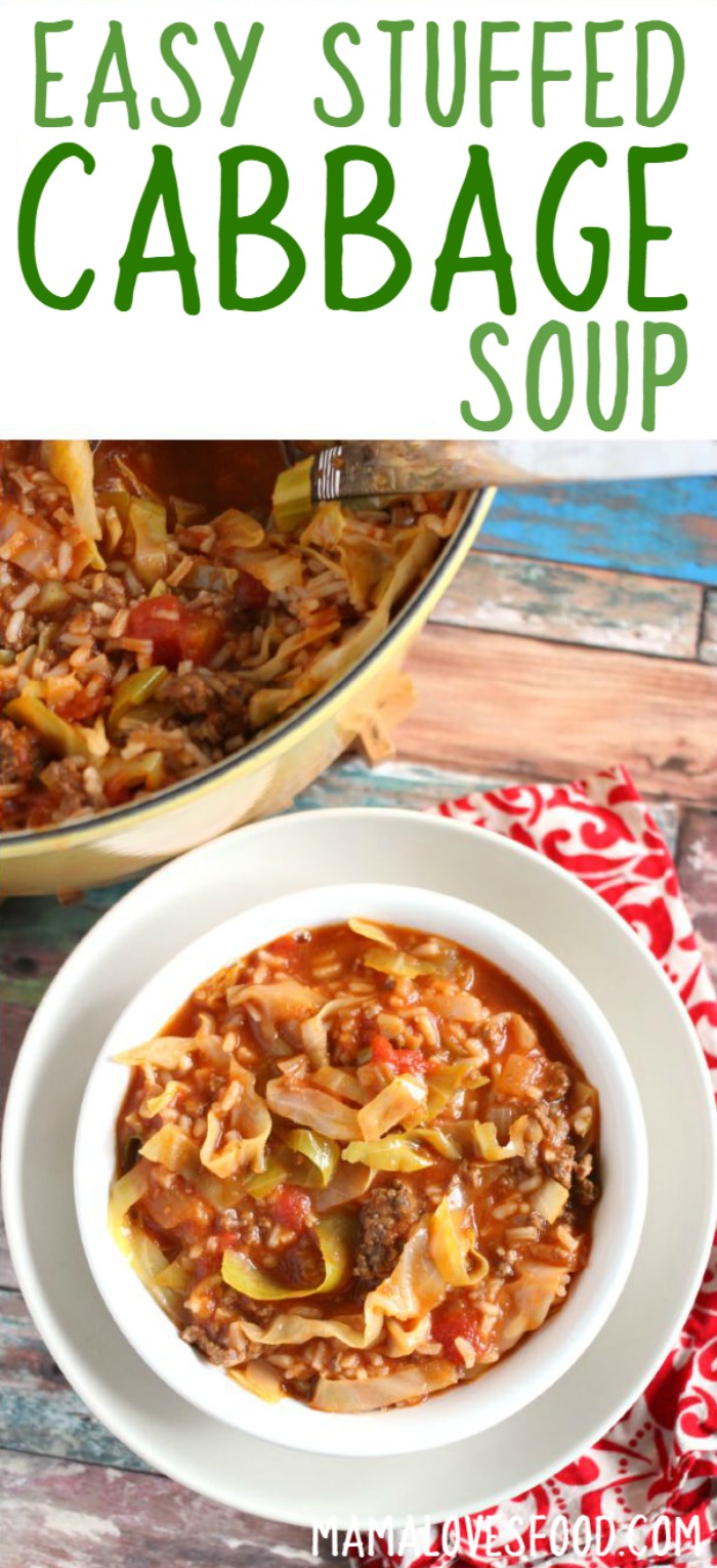 Mama Loves Food! Stuffed Cabbage Soup Make Stuffed Cabbage the Easy Way