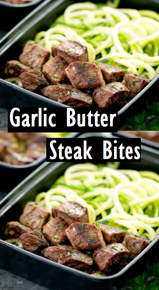 Garlic Butter Steak Bites with Zucchini Noodles Meal Prep Dessert