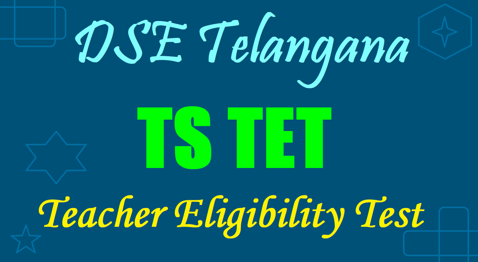 TS TET 2019 Notification, Apply Online tstet.cgg.gov.in teachersbadi.in