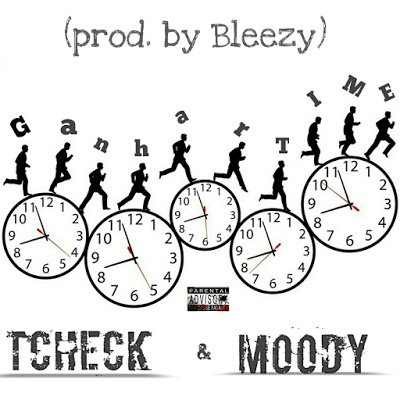 Tchek Feat Moody - Ganha Time 