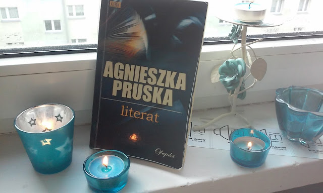 To, co czytam: Literat. Agnieszka Pruska