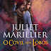 Editorial Planeta | "O Covil dos Lobos - Blackthorn e Grim - Livro 3" de Juliet Marillier 