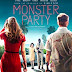 Monster Party Trailer Available Now! Releasing in Theaters, on Digital, and VOD 11/02