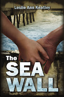 The Sea Wall by Leslie Ann Keatley