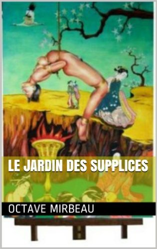 "Le Jardin des supplices", 2013