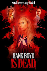 http://horrorsci-fiandmore.blogspot.com/p/hank-boyd-is-dead-official-trailer.html