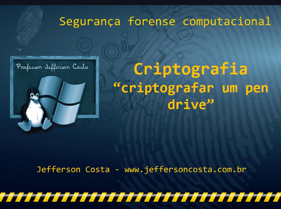 Slide do curso Criptografar um pen drive