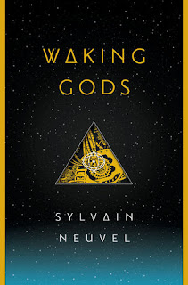 Waking Gods by Sylvain Neuvel Cover