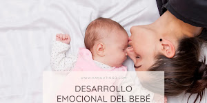 Desarrollo Emocional del Bebé