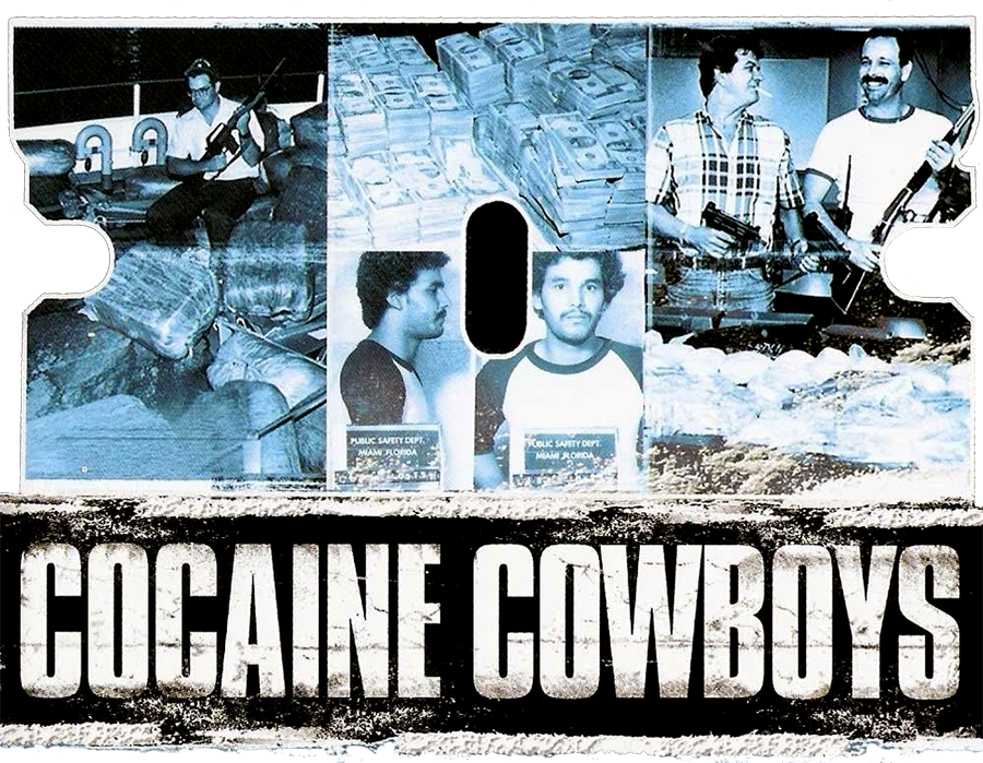 Cocaine Cowboys |2006 |1080p.|Documental 