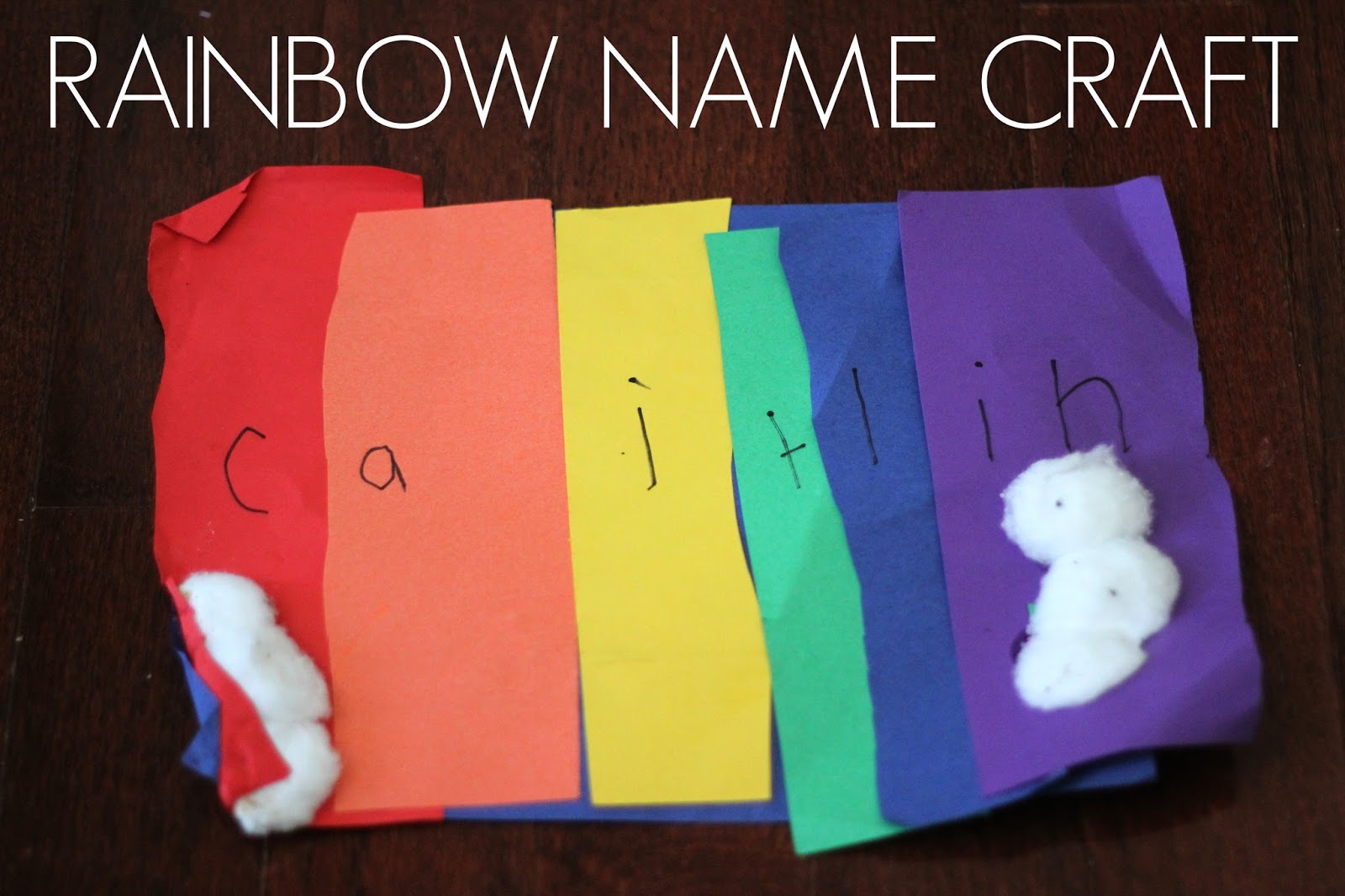 Toddler Approved! Easy Rainbow Name Craft for Kids