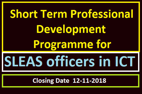Short Term Professional Development Programme for SLEAS officers in ICT
