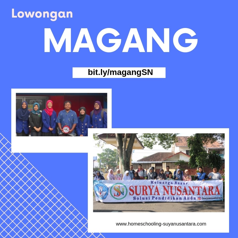 Lowongan Magang Homeschooling Surya Nusantara: Lowongan Magang Bagi