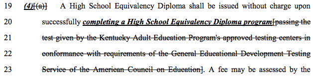 A screenshot of house bill 195 showing a section that talks about the GED test crossed out