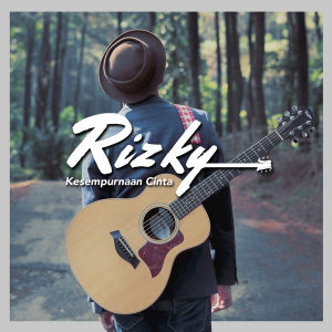 Rizky Febian - Kesempurnaan Cinta Mp3 Rizky Febian - Kesempurnaan Cinta Mp3