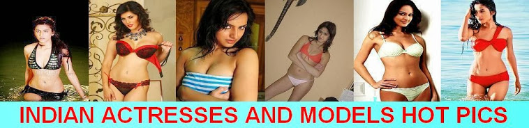 Indian Actress and Models Hot Pics