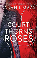  A Court of Thorns and Roses