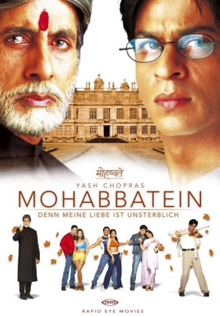 Mohabbatein (2000)  Mohabbatein