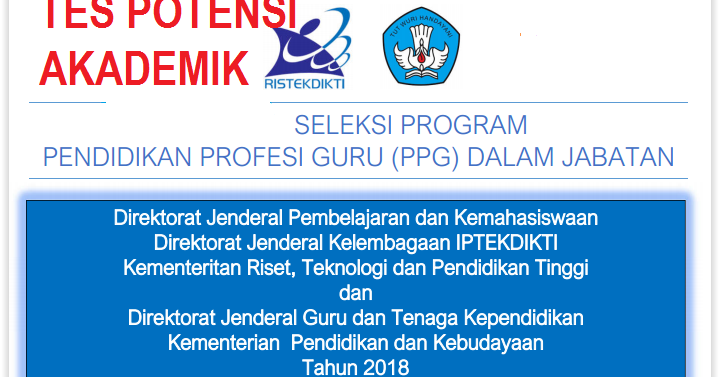 Soal Tes Potensi Akademik Ppg 2018 Sekolah Wajib