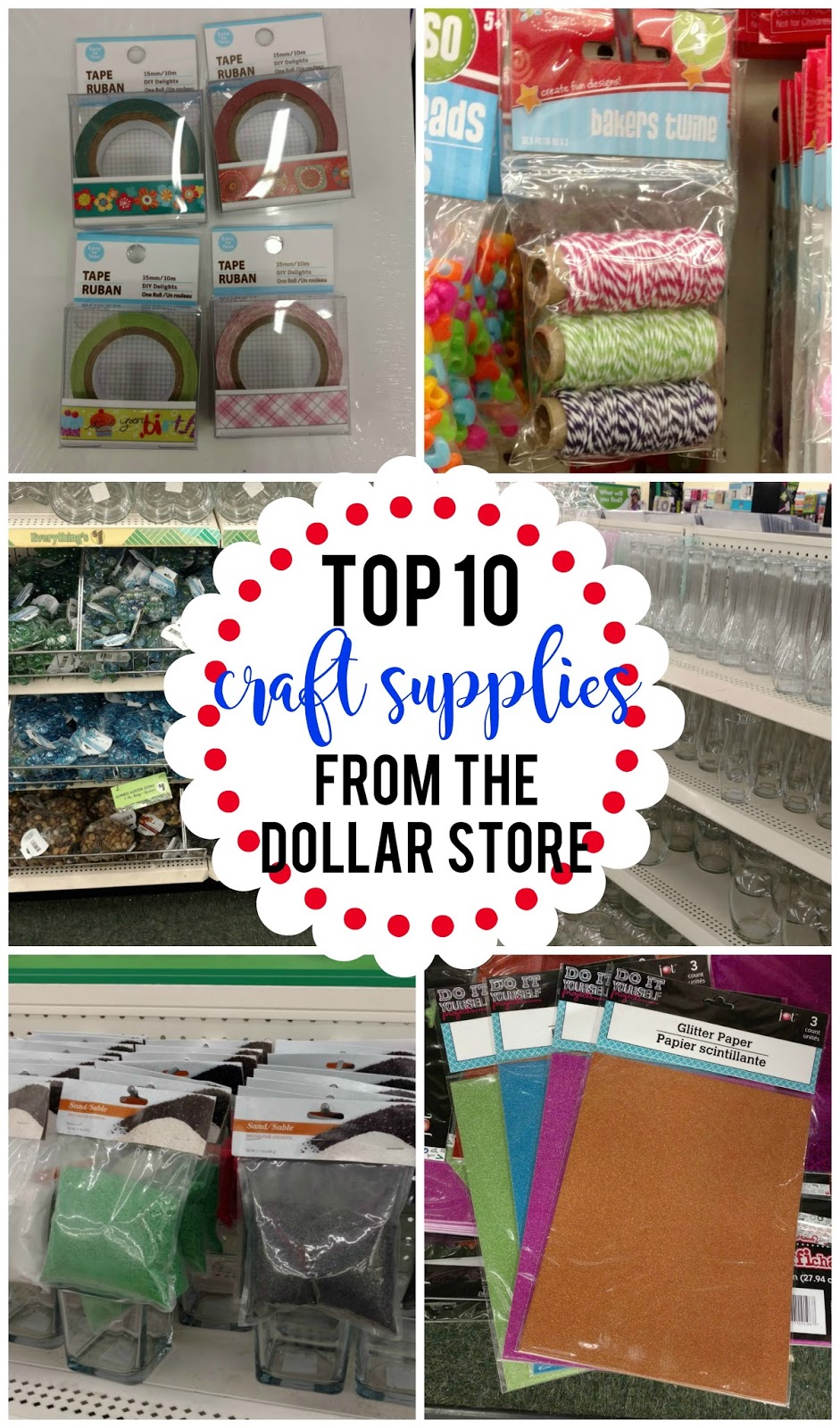 Top 10 Craft Supplies From The Dollar Store Sunshine and Munchkins