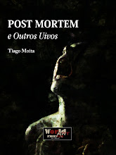 "Post Mortem e Outros Uivos"
