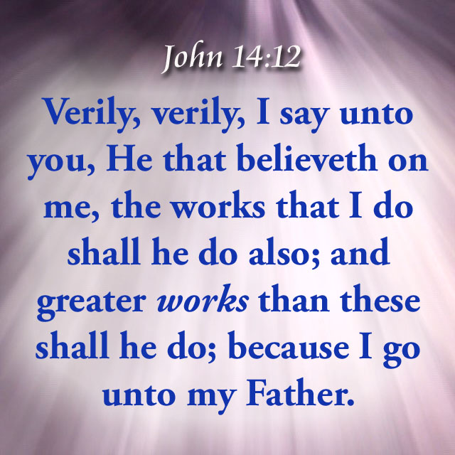 Image result for JOHN 14 :12