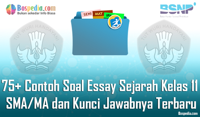 Soal essay sejarah indonesia kelas 11 semester 1