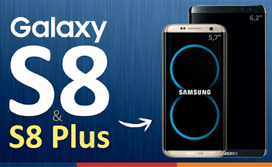 Perbandingan Antara Samsung Galaxy S8 dan S8+ Perbandingan Antara Samsung Galaxy S8 dan S8+