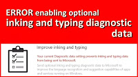 [SOLUTION] Windows 10 error enabling optional inking and typing diagnostic data