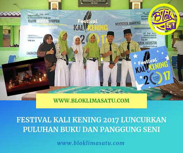 Festival 2017, Kali Kening Luncurkan Puluhan Buku dan Panggung Seni Festival 2017, Kali Kening Luncurkan Puluhan Buku dan Panggung Seni