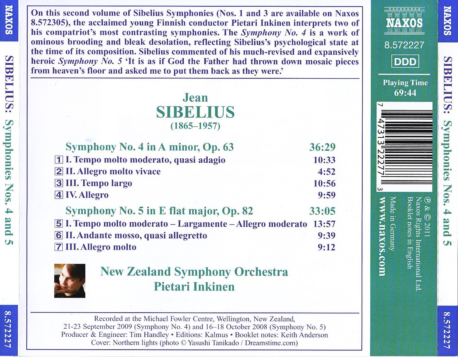 Sentidos Sibelius. Sinfonía nº 4 y nº 5. Inkinen. New Zealand Symphony