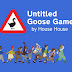 Untitled Goose Game