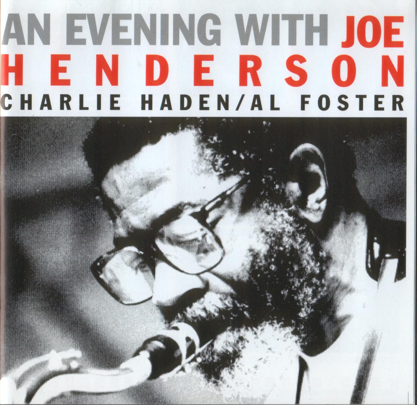 Jazz solo....o con leche JOE HENDERSON / AN EVENING WITH JOE HENDERSON .1987.
