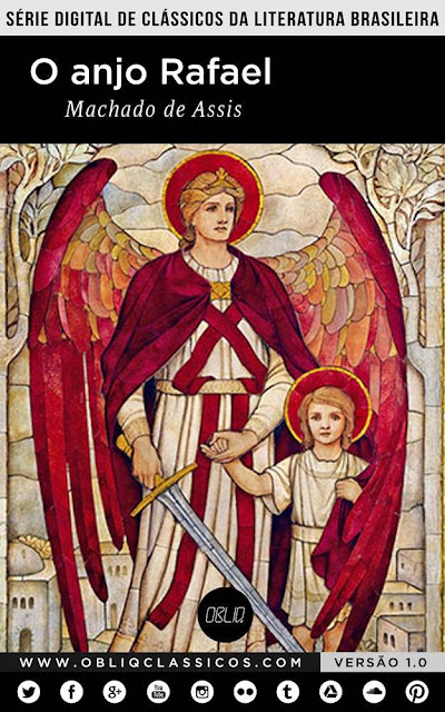 O anjo Rafael - Machado de Assis