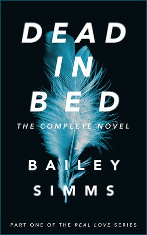 Trips Down Imagination Road Book Dead In Bed By Bailey Simms
