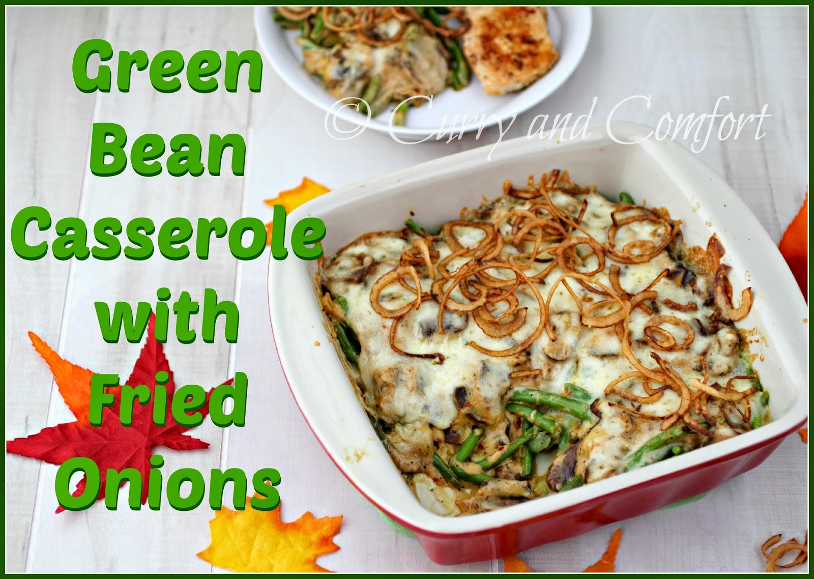 Kitchen Simmer: Green Bean Casserole with Fried Onions