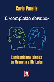 Il complotto ebraico-L'antisemitismo islamico da Maometto a Bin Laden