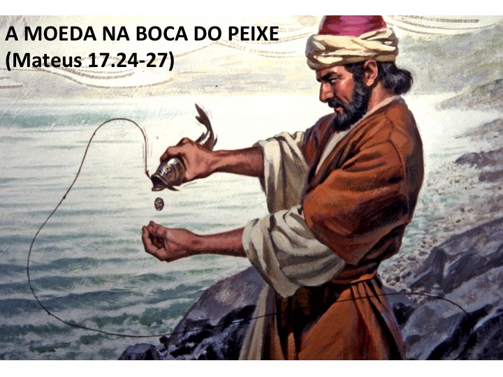 Jesus é Deus O MILAGRE DA MOEDA DENTRO DO PEIXE Jesus é Deus O MILAGRE DA MOEDA DENTRO DO PEIXE
